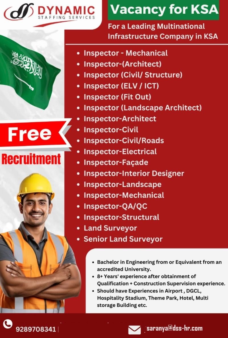 Multiple Vacancy in Saudi Arabia Hiring Multiple Inspectors in a Leading Infrastructure Company